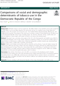 Cover page: Comparisons of social and demographic determinants of tobacco use in the Democratic Republic of the Congo.