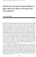 Cover page: Health Care among the Kumiai Indians of Baja California, Mexico: Structural and Social Barriers