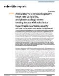 Cover page: Ambulatory electrocardiography, heart rate variability, and pharmacologic stress testing in cats with subclinical hypertrophic cardiomyopathy