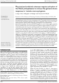 Cover page: Physical and antibiotic stresses require activation of the RsbU phosphatase to induce the general stress response in Listeria monocytogenes