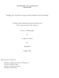 Cover page: Bridging the Gap Between Logic and Probabilistic Model Checking