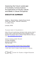 Cover page of Assessing the Future Landscape of Scholarly Communication: An Exploration of Faculty Values and Needs in Seven Disciplines - Executive Summary