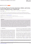 Cover page: Predicting Physical Activity Intentions, Habits, and Action Plans in Finnish Parent-Child Dyads.