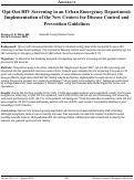 Cover page: Opt-Out HIV Screening in an Urban Emergency Department: Implementation of the New Centers for Disease Control and Prevention Guidelines