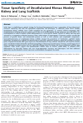 Cover page: Tissue Specificity of Decellularized Rhesus Monkey Kidney and Lung Scaffolds