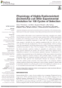 Cover page: Physiology of Highly Radioresistant Escherichia coli After Experimental Evolution for 100 Cycles of Selection