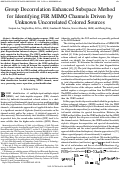 Cover page: Group Decorrelation Enhanced Subspace Method for Identifying FIR MIMO Channels Driven by Unknown Uncorrelated Colored Sources