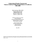 Cover page: Undermining Popular Government: Tobacco Industry Political Expenditures in California 1993-1994