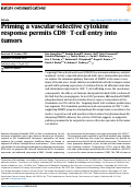 Cover page: Priming a vascular-selective cytokine response permits CD8+ T-cell entry into tumors