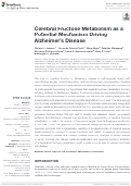 Cover page: Cerebral Fructose Metabolism as a Potential Mechanism Driving Alzheimer’s Disease