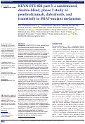 Cover page: KEYNOTE-022 part 3: a randomized, double-blind, phase 2 study of pembrolizumab, dabrafenib, and trametinib in BRAF-mutant melanoma