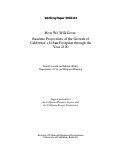 Cover page: How We Will Grow: Baseline Projections of the Growth of California's Urban Footprint through the Year 2100