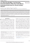 Cover page: Let Them Eat Healthy: Can Emerging Potassium Binders Help Overcome Dietary Potassium Restrictions in Chronic Kidney Disease?