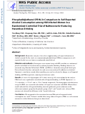 Cover page: Phosphatidylethanol in Comparison to Self‐Reported Alcohol Consumption Among HIV‐Infected Women in a Randomized Controlled Trial of Naltrexone for Reducing Hazardous Drinking