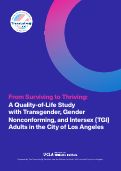 Cover page: A Quality of Life Study with Transgender, Gender Nonconforming, and Intersex (TGI) Adults in the City of Los Angeles