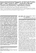 Cover page: Immunohistochemical Expression of Cell Cycle Proteins E2F-1, Cdk-2, Cyclin E, p27kip1, and Ki-67 in Normal Placenta and Gestational Trophoblastic Disease