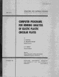 Cover page: Computer Programs for Bending Analysis of Elastic Plastic Circular Plates