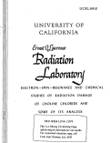 Cover page: ELECTRON-SPIN-RESONANCE AND CHEMICAL STUDIES OF RADIATION DAMAGE OF CHOLINE CHLORIDE AND SOME OF ITS ANALOGS