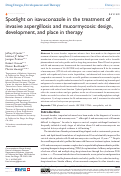 Cover page: Spotlight on isavuconazole in the treatment of invasive aspergillosis and mucormycosis: design, development, and place in therapy