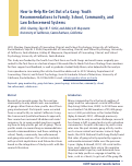 Cover page: How to help me get out of a gang: Youth Recommendations to Family, School, Community, and Law Enforcement Systems