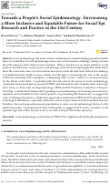 Cover page: Towards a People’s Social Epidemiology: Envisioning a More Inclusive and Equitable Future for Social Epi Research and Practice in the 21st Century