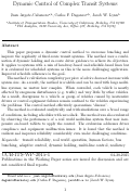 Cover page: Dynamic Control of Complex Transit Systems