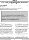 Cover page: A Case Report: The Challenging Diagnosis of Spontaneous Cervical Epidural Hematoma