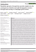 Cover page: Population genomics through time provides insights into the consequences of decline and rapid demographic recovery through head‐starting in a Galapagos giant tortoise