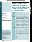 Cover page: Imaging Outcomes of Liver Imaging Reporting and Data System Version 2014 Category 2, 3, and 4 Observations Detected at CT and MR Imaging.