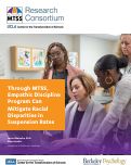 Cover page: Through MTSS, Empathic Discipline Program Can Mitigate Racial Disparities in Suspension Rates