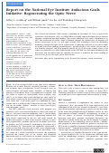 Cover page: Report on the National Eye Institute Audacious Goals Initiative: Regenerating the Optic NerveReport on NEI Audacious Goals Initiative