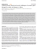 Cover page: Looking ahead: ethical and social challenges of somatic gene therapy for sickle cell disease in Africa.