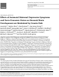 Cover page: Effects of Antenatal Maternal Depressive Symptoms and Socio-Economic Status on Neonatal Brain Development are Modulated by Genetic Risk