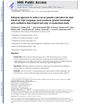 Cover page: Bilingual approach to online cancer genetics education for Deaf American Sign Language users produces greater knowledge and confidence than English text only: A randomized study.