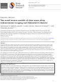 Cover page: Two novel mouse models of slow-wave-sleep enhancement in aging and Alzheimers disease.