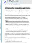 Cover page: Childhood Adversity and Schizophrenia: The Protective Role of Resilience in Mental and Physical Health and Metabolic Markers.