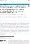 Cover page: Clinical decision support to Optimize Care of patients with Atrial Fibrillation or flutter in the Emergency department: protocol of a stepped-wedge cluster randomized pragmatic trial (O’CAFÉ trial)