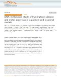 Cover page: DNA methylation study of Huntington’s disease and motor progression in patients and in animal models