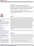 Cover page: Design of reinforcement learning for perimeter control using network transmission model based macroscopic traffic simulation