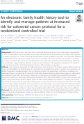 Cover page: An electronic family health history tool to identify and manage patients at increased risk for colorectal cancer: protocol for a randomized controlled trial