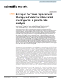 Cover page: Estrogen hormone replacement therapy in incidental intracranial meningioma: a growth-rate analysis.