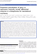 Cover page: Dopamine perturbation of gene co-expression networks reveals differential response in schizophrenia for translational machinery