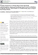 Cover page: Dietary Exposure to United States Food and Drug Administration-Approved Synthetic Food Colors in Children, Pregnant Women, and Women of Childbearing Age Living in the United States