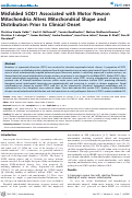 Cover page: Misfolded SOD1 Associated with Motor Neuron Mitochondria Alters Mitochondrial Shape and Distribution Prior to Clinical Onset