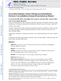 Cover page: Association between uterine fibroids and antimüllerian hormone concentrations among African American women