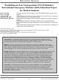 Cover page: Establishment of an Undergraduate FOAM Initiative: International Emergency Medicine (iEM) Education Project for Medical Students