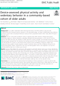 Cover page: Device-assessed physical activity and sedentary behavior in a community-based cohort of older adults