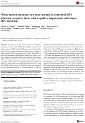 Cover page: White matter measures are near normal in controlled HIV infection except in those with cognitive impairment and longer HIV duration