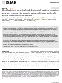 Cover page: Identification of beneficial and detrimental bacteria impacting sorghum responses to drought using multi-scale and multi-system microbiome comparisons