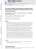 Cover page: Associations between cultural identity and attitudes toward routine progress monitoring in a sample of ethnically diverse community therapists.